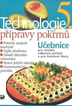 Technologie přípravy pokrmů 5