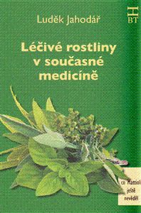 Léčivé rostliny v současné medicíně