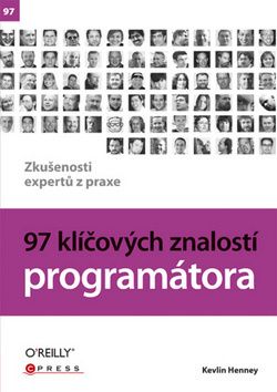 97 klíčových znalostí programátora