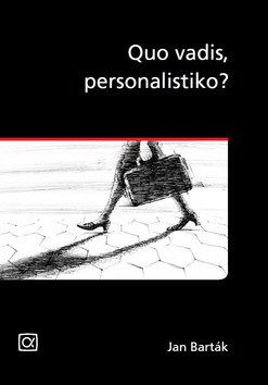 Quo vadis, personalistiko?