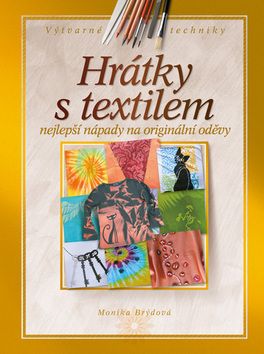 Hrátky s textilem