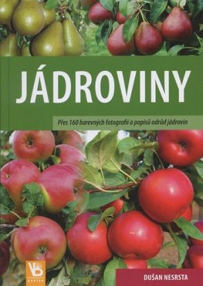 Jádroviny - pomologie ovoce I.