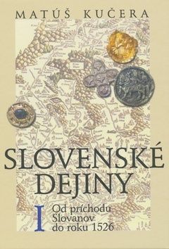 Slovenské dejiny I