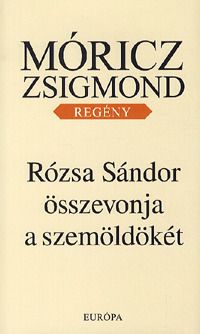 Rózsa Sándor összevonja a szemöldökét