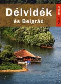 Délvidék és Belgrád