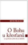 O Bohu u křesťanů a o jednom nebo dvou dalších