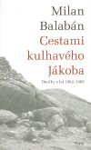 Cestami kulhavého Jákoba