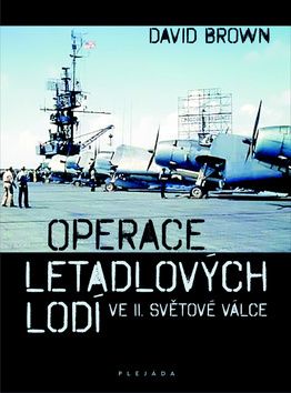 Operace letadlových lodí ve II. světové válce