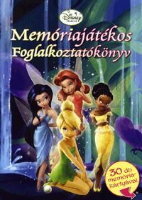 Disney Tündérek: Memóriajátékos foglalkoztatókönyv