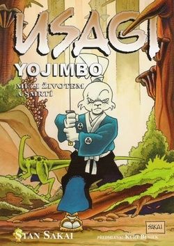 Usagi Yojimbo 10: Mezi životem a smrtí