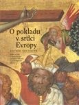 O pokladu v srdci Evropy