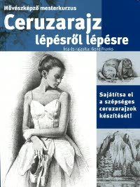 Ceruzarajz lépésről lépésre