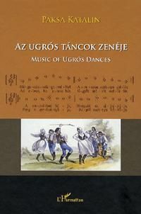 Az ugrós táncok zenéje / Music of Ugrós Dances (CD melléklettel)