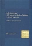 Státní politka vůči polské menšině na Těšínsku v letech 1945-1949