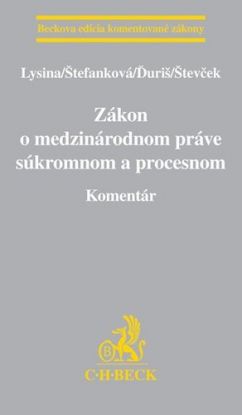 Zákon o medzinárodnom práve súkromnom a procesnom. Komentár