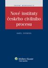 Nové instituty českého civilního procesu