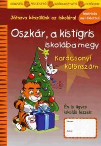 Oszkár, a kistigris iskolába megy - Karácsonyi különszám