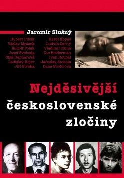 Nejděsivější československé zločiny