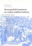 Ikonografické prameny ke studiu tradiční kultury