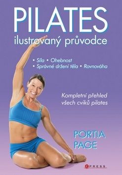 Pilates - Ilustrovaný průvodce