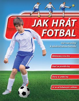 Jak hrát fotbal