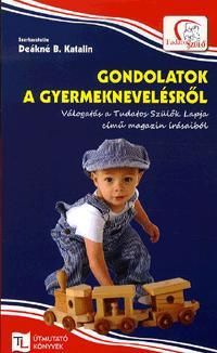 Gondolatok a gyermeknevelésről