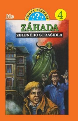 Záhada zeleného strašidla - Traja pátrači 4