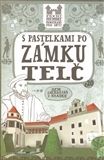 S pastelkami po zámku Telč