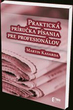 Praktická príručka písania pre profesionálov