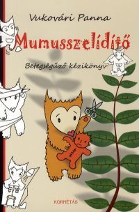 Mumusszelidítő