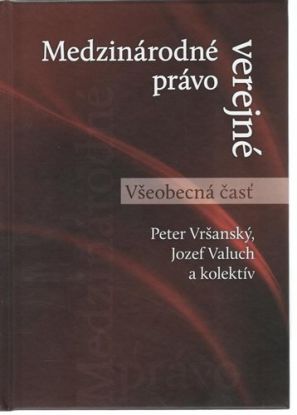 Medzinárodné právo verejné - Všeobecná časť