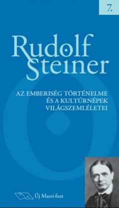 Az emberiség történelme és a kultúrnépek világszemléletei