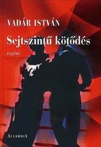 Sejtszintű kötődés