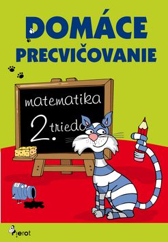 Domáce precvičovanie matematika 2. trieda