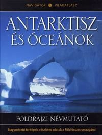 Antarktisz és óceánok - Földrajzi névmutató