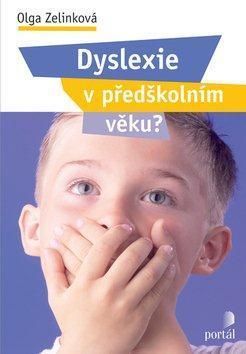 Dyslexie v předškolním věku ?