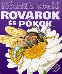 Nézzük csak! - Rovarok és pókok