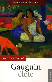 Gauguin élete