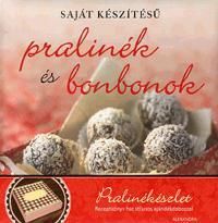 Saját készítésű pralinék és bonbonok