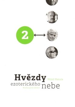 Hvězdy ezoterického nebe 2.