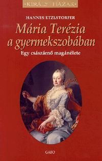 Mária Terézia a gyermekszobában