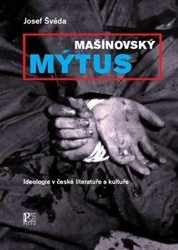 Mašínovský mýtus