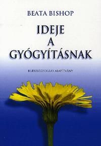 Ideje a gyógyításnak