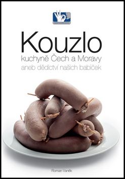 Kouzlo kuchyně Čech a Moravy