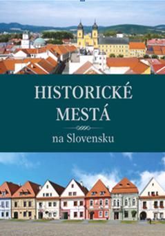 Historické mestá na Slovensku