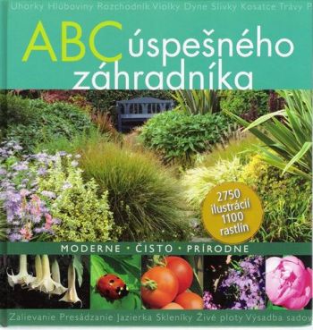 ABC úspešného záhradníka