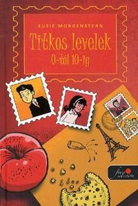 Titkos levelek 0-tól 10-ig