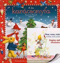 A kis karácsonyfa + Mese, mese, mátka (CD)