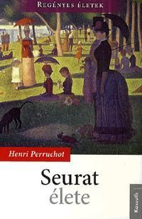 Seurat élete