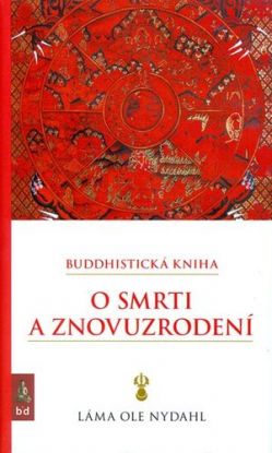 Buddhistická kniha o smrti a znovuzrodení